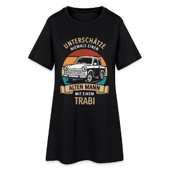 Unterschätze nie einen alten Mann mit Trabi - Frauen T-Shirt-Kleid - Schwarz - Vorne