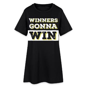 Winners going to Win Bold Typography - Frauen T-Shirt-Kleid - Schwarz - Vorne