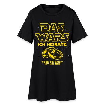 JGA Das Wars. Ich heirate - Eheringe - Frauen T-Shirt-Kleid - Schwarz - Vorne