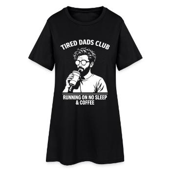 Tired Dads Club Shirt No Sleep Coffee - Frauen T-Shirt-Kleid - Schwarz - Vorne