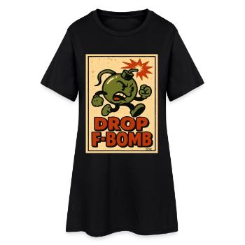 Drop F-Bomb Olive Bomb - Women’s T-Shirt Dress - black - Front