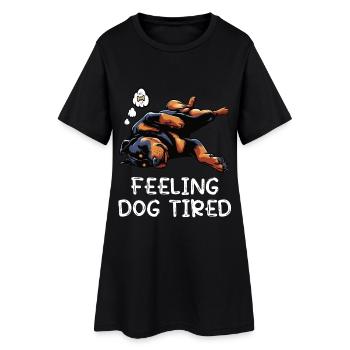 Feeling Dog Tired Rottweiler Rottweilerbesitzer  - Frauen T-Shirt-Kleid - Schwarz - Vorne
