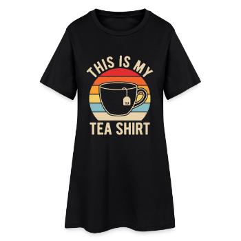 Funny Tea Shirt This Is My Tea Shirt Humor - Frauen T-Shirt-Kleid - Schwarz - Vorne
