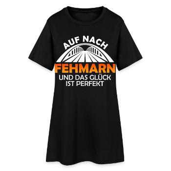 Ostsee AUF NACH FEHMARN UND GLÜCK IST PERFEKT - Frauen T-Shirt-Kleid - Schwarz - Vorne