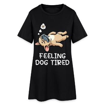 Bouledogue français Frenchie fatigué par le chien - Robe T-shirt Femme - noir - Devant