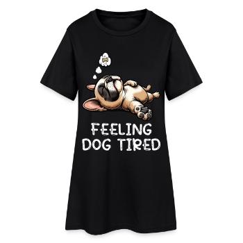 Bouledogue français Frenchie fatigué par le chien - Robe T-shirt Femme - noir - Devant