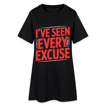 Retired Teacher I've Seen Every Excuse Education - Frauen T-Shirt-Kleid - Schwarz - Vorne