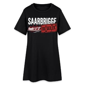 Saarbrigge Du Geiler Saarland Spruch - Frauen T-Shirt-Kleid - Schwarz - Vorne