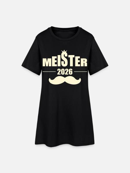 Abschluss 2026 Meisterprüfungen - Schnurrbart - Frauen T-Shirt-Kleid - Schwarz