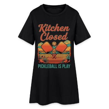 Pickleball Kitchen Closed Pickleball Is Play Funny - Women’s T-Shirt Dress - black - Front