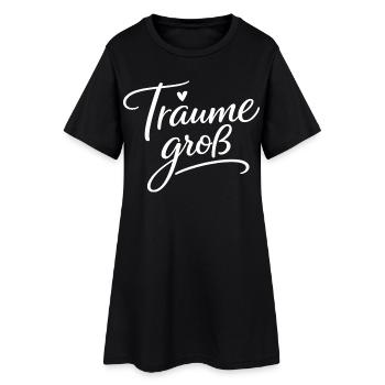Träume Groß – Handlettering Script - Frauen T-Shirt-Kleid - Schwarz - Vorne