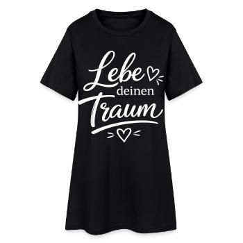 Lebe Deinen Traum Schriftzug - Frauen T-Shirt-Kleid - Schwarz - Vorne