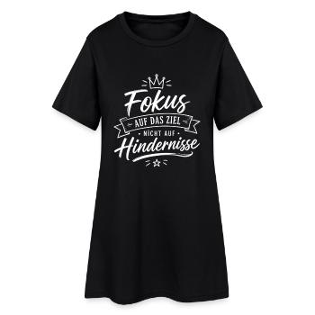Fokus auf das Ziel – Hindernisse ignorieren - Frauen T-Shirt-Kleid - Schwarz - Vorne