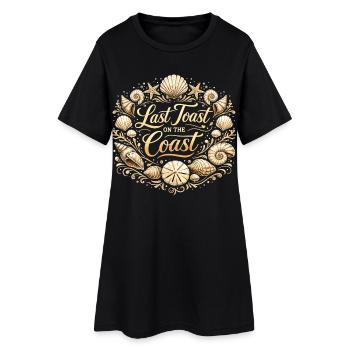 Last Toast on the Coast – Filigreer Bachelor Party Sea - Women’s T-Shirt Dress - black - Front
