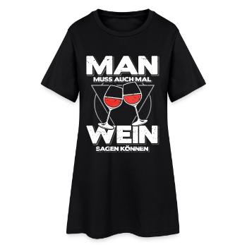 Wein Geschenk Lustig – Weinspruch für Männer & Fra - Frauen T-Shirt-Kleid - Schwarz - Vorne