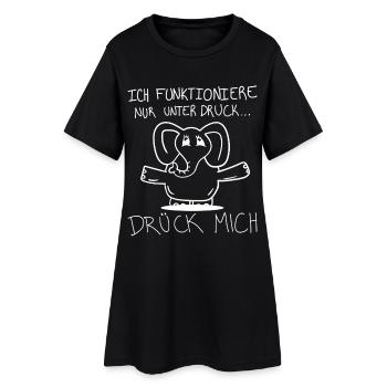 Elefant Lustig – Ich funktioniere unter Druck - Frauen T-Shirt-Kleid - Schwarz - Vorne