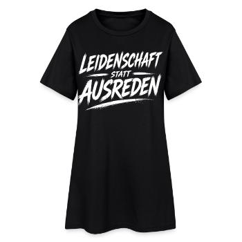 Passion au lieu d’excuses - Robe T-shirt Femme - noir - Devant