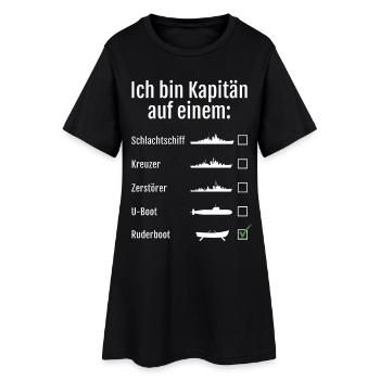 Ich bin Kapitän auf einem... - Frauen T-Shirt-Kleid - Schwarz - Vorne