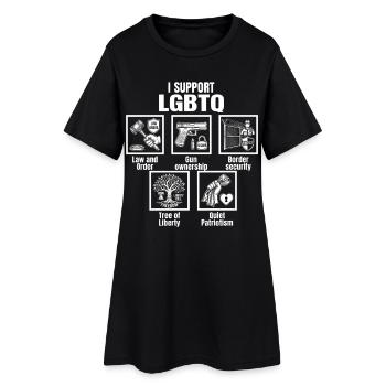 I Support LGBTQ Patriot Lifestyle Pun - Women’s T-Shirt Dress - black - Front