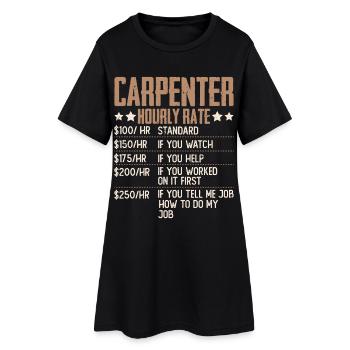 Charpentier Humour à salaire horaire Charpentier Charpentier - Robe T-shirt Femme - noir - Devant