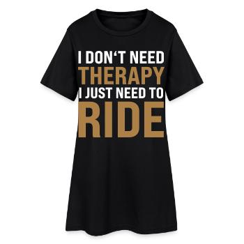 J’ai juste besoin de rouler - Robe T-shirt Femme - noir - Devant