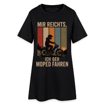 Mir reichts Ich geh Moped fahren Retro Moped - Frauen T-Shirt-Kleid - Schwarz - Vorne