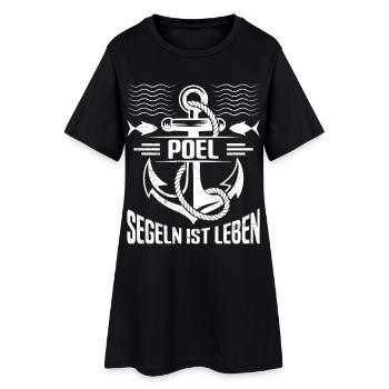 Segler POEL SEGELN IST LEBEN Ostsee Lustig - Frauen T-Shirt-Kleid - Schwarz - Vorne