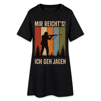 Mir reicht's Ich geh jagen Retro Jäger Shirt - Frauen T-Shirt-Kleid - Schwarz - Vorne