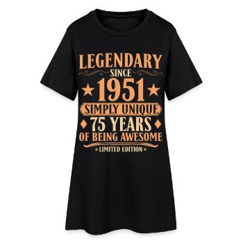 Legendary since 1951 - 75th Birthday Vintage - Women’s T-Shirt Dress - black - Front