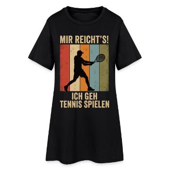 Mir reicht's Ich geh Tennis spielen Retro Shirt - Frauen T-Shirt-Kleid - Schwarz - Vorne