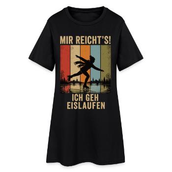 Mir reicht's Ich geh eislaufen Retro Shirt - Frauen T-Shirt-Kleid - Schwarz - Vorne