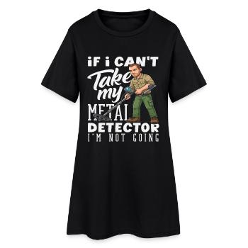Je ne vais pas sans mon détecteur de métaux - Robe T-shirt Femme - noir - Devant