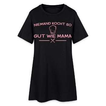 Niemand kocht so gut wie Mama – Muttertag - Frauen T-Shirt-Kleid - Schwarz - Vorne