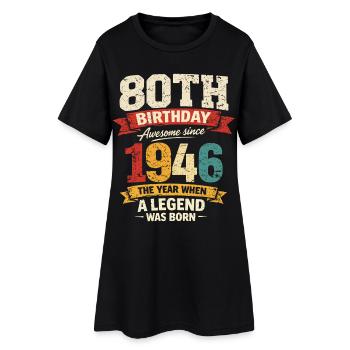 80 Years Anniversary Legend 1946 - Vintage - Women’s T-Shirt Dress - black - Front