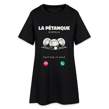 La Pétanque M’Appelle Faut Que J’Y Aille Humour - Robe T-shirt Femme - noir - Devant