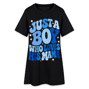 Just A Boy Who Loves His Mama - Frauen T-Shirt-Kleid - Schwarz - Vorne