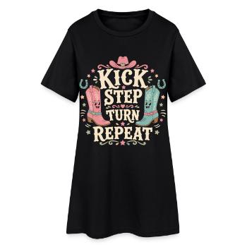 Kick Step Turn Repeat - Women’s T-Shirt Dress - black - Front