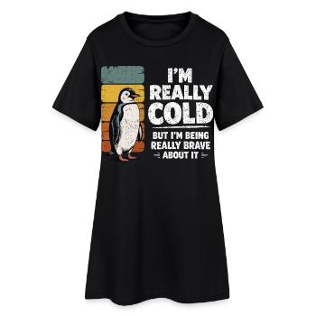Vintage Penguin Humor I'm Really Cold Brave - Women’s T-Shirt Dress - black - Front