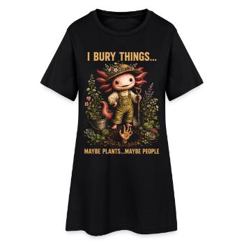 I Bury Things Maybe Plant Axolotl - Women’s T-Shirt Dress - black - Front