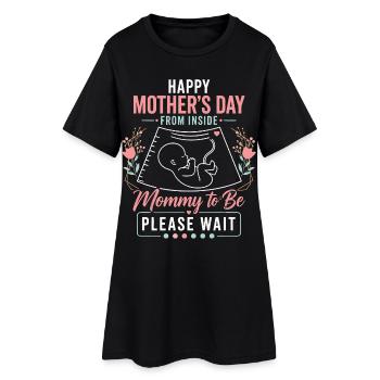 Mom-to-be Gift - Happy Mother's Day - Women’s T-Shirt Dress - black - Front