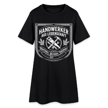Handwerker Leidenschaft Qualität Tradition - Frauen T-Shirt-Kleid - Schwarz - Vorne