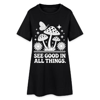 Mushrooms T-Shirt See Good In All Things Boho - Women’s T-Shirt Dress - black - Front