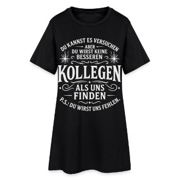 Abschiedsgeschenk Kollegen Jobwechsel - Frauen T-Shirt-Kleid - Schwarz - Vorne