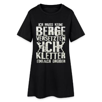 Klettern berg versetzten spruch geschenkidee - Frauen T-Shirt-Kleid - Schwarz - Vorne