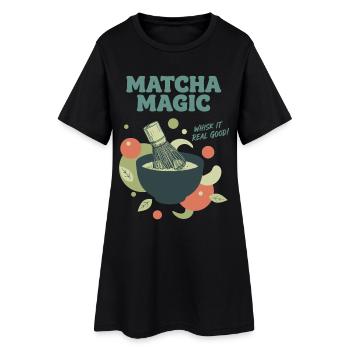 Matcha Magic Whisk It Real Good Green Tea Matcha - Women’s T-Shirt Dress - black - Front