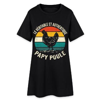 Véritable Et Authentique Papy Poule - Robe T-shirt Femme - noir - Devant