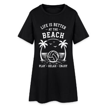 Life is better at the Beach Play Relax Enjoy - Women’s T-Shirt Dress - black - Front
