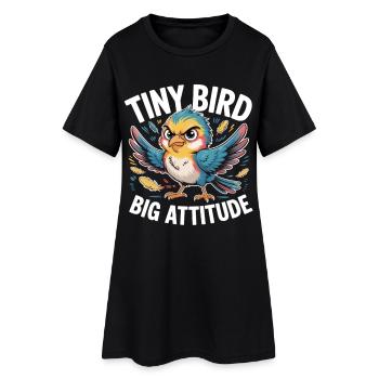 Petit oiseau Grand Oiseau Attitude Dicton - Robe T-shirt Femme - noir - Devant