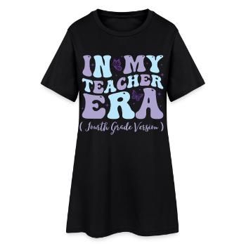 In My Teacher Era Fourth Grade - Frauen T-Shirt-Kleid - Schwarz - Vorne
