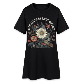 Radicalized By Basic Decency Retro Shirt - Women’s T-Shirt Dress - black - Front